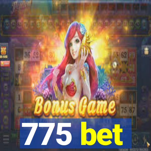 775 bet